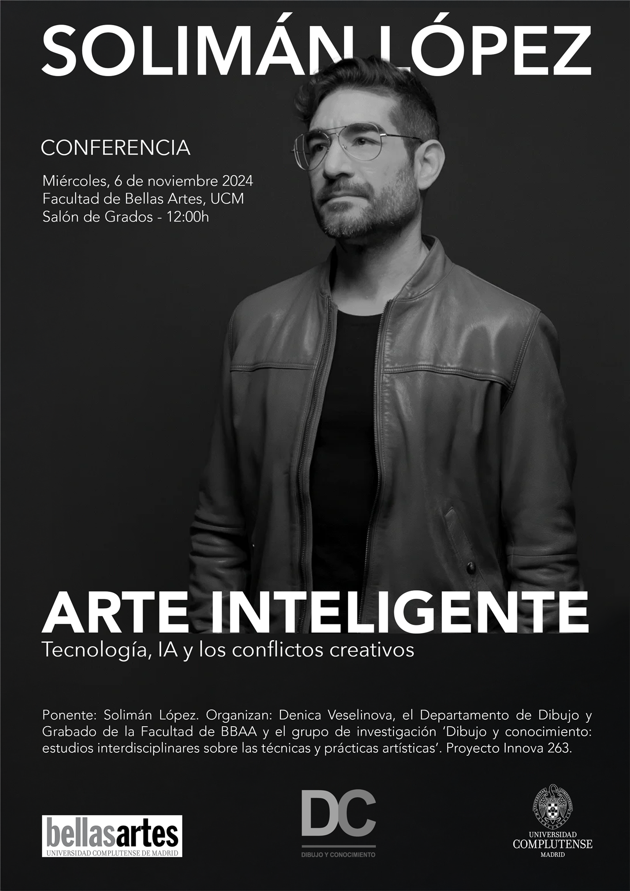 ARTE INTELIGENTE: Conferencia de Solimán López. 6 de noviembre, 12:00 h., Salón de Grados